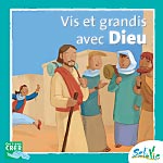 Vis et grandis avec Dieu (Crer-Sel De Vie) par Herve Flores - couverture