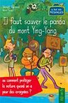 Il faut sauver le panda du mont Ying-Yang (Fleurus-Rue Des Mésanges) par Herve Flores - couverture