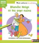 Blanche Neige et les sept nains (Nathan-Mes Cahiers à Colorier) par Herve Flores - couverture
